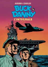 Buck Danny Intégrale Tome 4