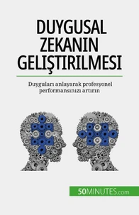Duygusal zekanın geliştirilmesi