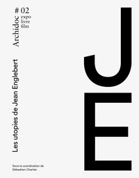 Les utopies de Jean Englebert