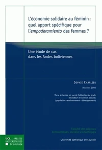 L'économie solidaire au féminin : quel apport spécifique pour l'empoderamiento des femmes ?