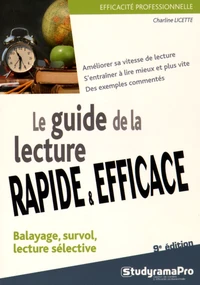 Le guide de la lecture rapide et efficace