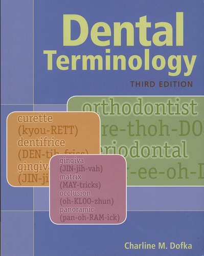 Charline-M Dofka - Dental Terminology.