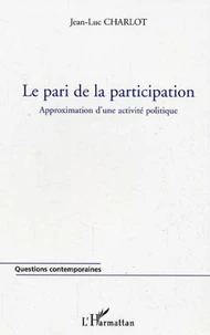 Le pari de la participation