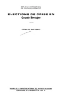 Elections de crise en Grande-Bretagne