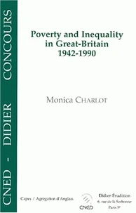 Poverty And Inequality In Great-Britain, 1942-1990