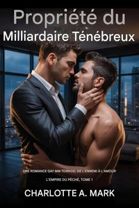 Propriété du Milliardaire Ténébreux