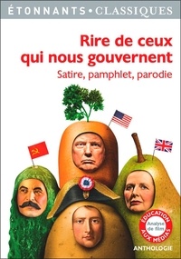 Charlotte Barberon et Benoît Dauge - Rire de ceux qui nous gouvernent - Satire, pamphlet, parodie.