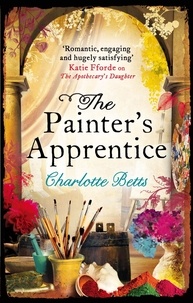 Charlotte Betts - The Painter's Apprentice.