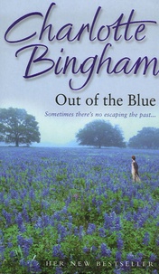 Charlotte Bingham - Out of the blue.
