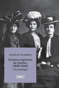 Femmes-reporters du Québec (1890-1945)