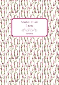 Charlotte Brontë et Alessandranna D'Auria - Emma.