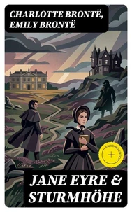 Jane Eyre &amp; Sturmhöhe