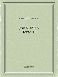 Charlotte Brontë - Jane Eyre II.