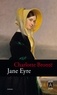 Charlotte Brontë - Jane Eyre ou les mémoires d'une institutrice.