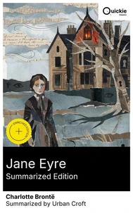 Jane Eyre (Summarized Edition)