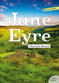 Livres en anglais à télécharger gratuitement fb2 Jane Eyre 9782363071835 iBook CHM par Charlotte Brontë (Litterature Francaise)