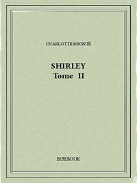 Charlotte Brontë - Shirley II.