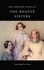 THE COMPLETE NOVELS OF THE BRONTË SISTERS (unabridged versions). Janey Eyre; Shirley; Villette; The Professor; Emma; Wuthering Heights; Agnes Grey; The Tenant of Wildfell Hall