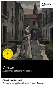 Villette (Zusammengefasste Ausgabe)