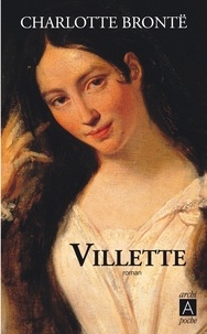 Charlotte Brontë - Villette.