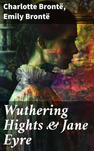 Wuthering Hights &amp; Jane Eyre