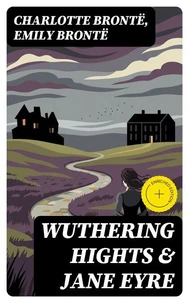 Wuthering Hights &amp; Jane Eyre