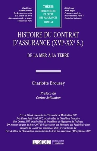 Histoire du contrat d'assurance (XVIe-XXe s.). De la mer à la terre