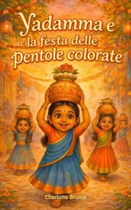 Yadamma e la festa delle pentole colorate
