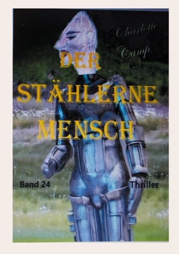 Der stählerne Mensch. Band 24