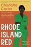 Charlotte Carter - Rhode Island Red.