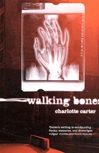 Charlotte Carter - Walking Bones.