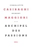 Charlotte Casiraghi et Robert Maggiori - Archipel des passions.