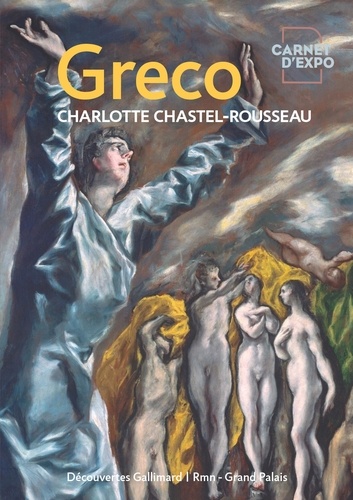 Charlotte Chastel-Rousseau - El Greco.