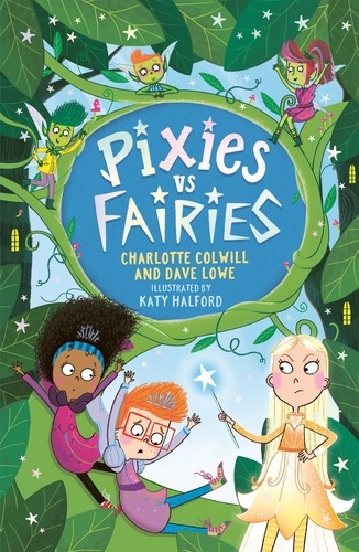 Pixies vs Fairies. Book 1