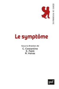 Charlotte Costantino et Kalyane Fejtö - Le symptôme.
