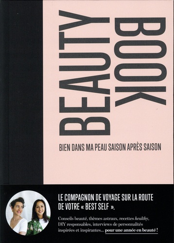 Beauty Book. Bien dans sa peau saison après saison