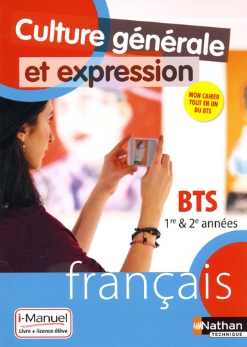Charlotte Davreu - Culture générale et expression Français BTS 1re et 2e année.