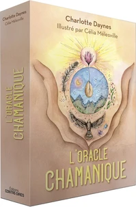 L'Oracle du chamanisme