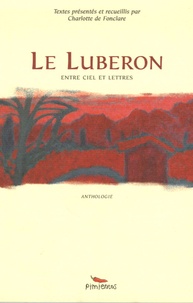 Charlotte de Fonclare et  Strabon - Le Luberon - Entre ciel et lettres.