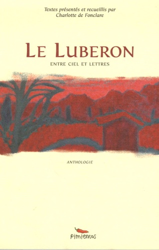 Charlotte de Fonclare et  Strabon - Le Luberon - Entre ciel et lettres.