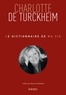 Charlotte de Turckheim - Le dictionnaire de ma vie.