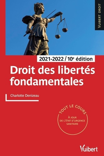 Droit des libertés fondamentales  Edition 2021-2022