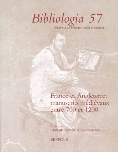 France et Angleterre. Manuscrits médiévaux entre 700 et 1200