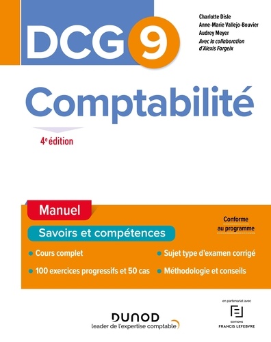 Charlotte Disle et Anne-Marie Vallejo-Bouvier - DCG 9 Comptabilité - Manuel 2022/2023.