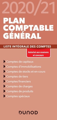 Plan comptable général. Liste intégrale des comptes  Edition 2020-2021