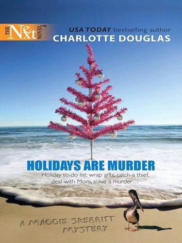 Charlotte Douglas - Holidays Are Murder.