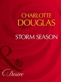 Charlotte Douglas - Storm Season.