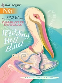 Charlotte Douglas - Wedding Bell Blues.