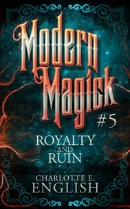 Royalty and Ruin