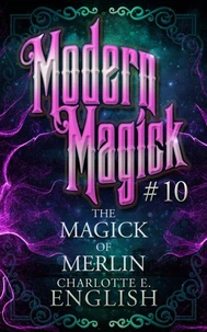 The Magick of Merlin